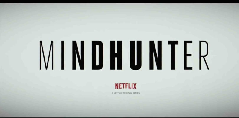 Mindhunter: David Fincher’s New Netflix Crime Series Launched