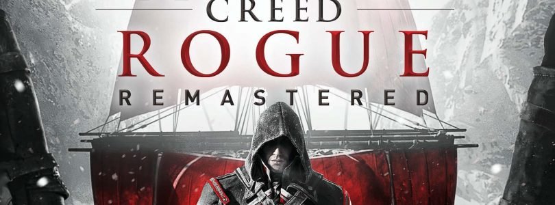 Ubosift Launches Assassin’s Creed Rogue Remastered