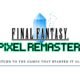 FINAL FANTASY pixel remaster series coming on PS4 and Nintendo Switch soon